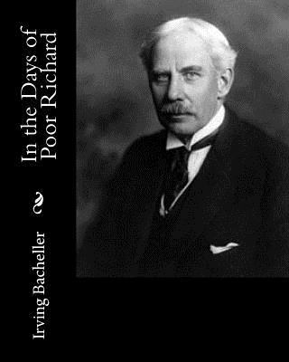 In the Days of Poor Richard 1983526649 Book Cover