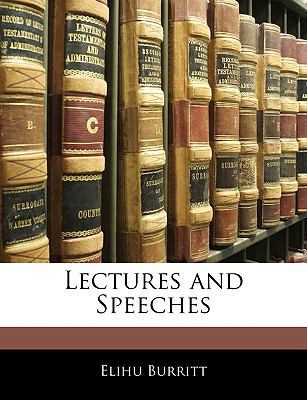 Lectures and Speeches 114535162X Book Cover