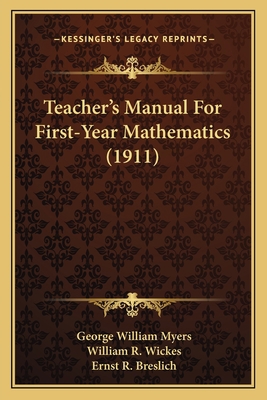 Teacher's Manual For First-Year Mathematics (1911) 1164864572 Book Cover