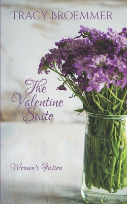 The Valentine Suite 1951637348 Book Cover