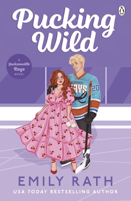 Penguin Books Ltd Pucking Wild (Jacksonville Ra... 1405963425 Book Cover
