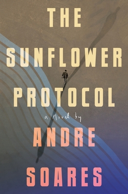 The Sunflower Protocol B0CMGBDHQL Book Cover