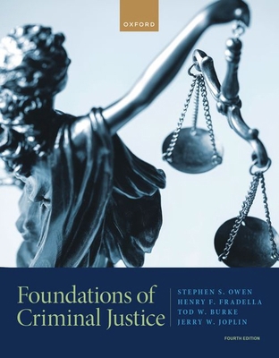 Foundations of Criminal Justice 0197659837 Book Cover