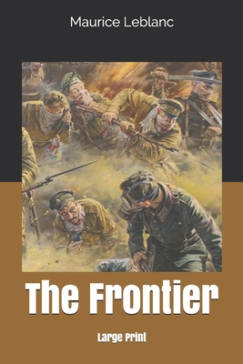 The Frontier: Large Print 1650115288 Book Cover