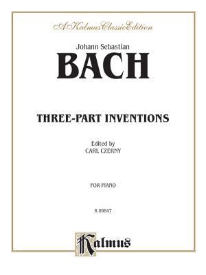 Three-Part Inventions (Kalmus Edition) 0769277756 Book Cover