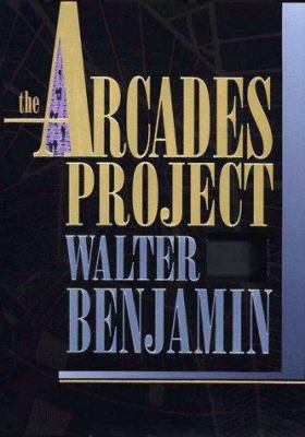 The Arcades Project 067404326X Book Cover