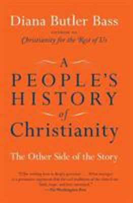 A People's History of Christianity: The Other S... 0061448710 Book Cover