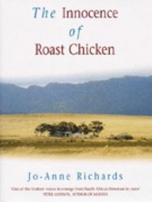 The innocence of roast chicken 0747218153 Book Cover