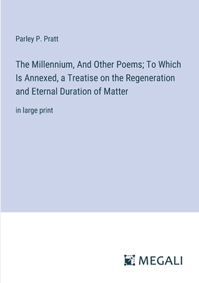 The Millennium, And Other Poems; To Which Is An... 3387069669 Book Cover