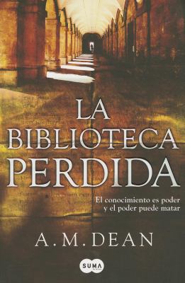 La biblioteca perdida (Spanish Edition) [Spanish] 8483654830 Book Cover
