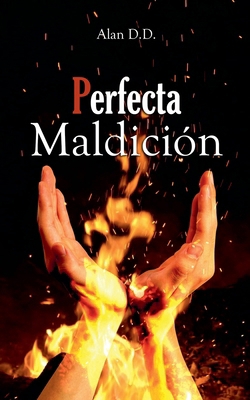 Perfecta Maldición [Spanish] 1393205755 Book Cover