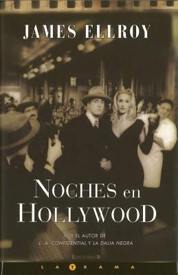 NOCHES EN HOLLYWOOD (Spanish Edition) [Spanish] 846663844X Book Cover