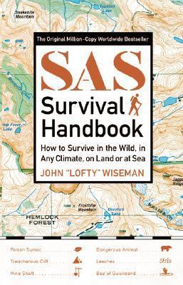 SAS Survival Handbook: How to Survive in the Wi... 0060578793 Book Cover