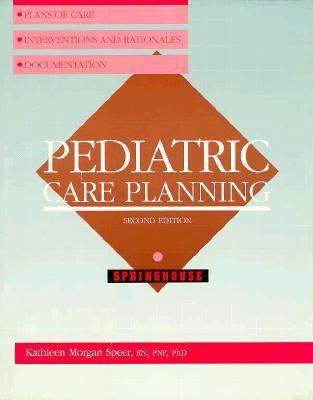 Pediatric Care Planning 0874346592 Book Cover