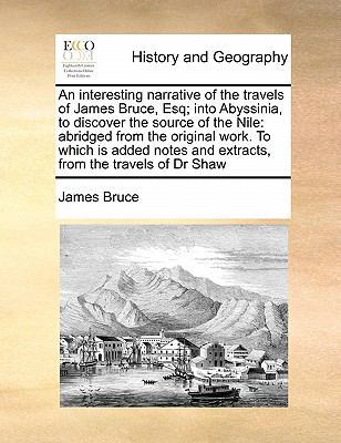 An interesting narrative of the travels of Jame... 1171452284 Book Cover