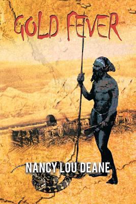 Gold Fever 1456783165 Book Cover