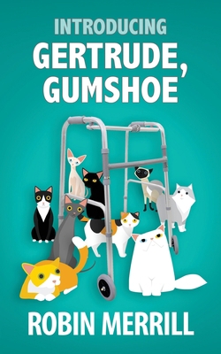 Introducing Gertrude Gumshoe 0692689095 Book Cover