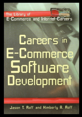 Careers in E-Commerce: Software Development 1435887530 Book Cover