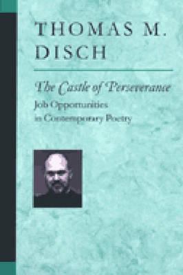 The Castle of Perseverance: Job Opportunities i... 0472067508 Book Cover