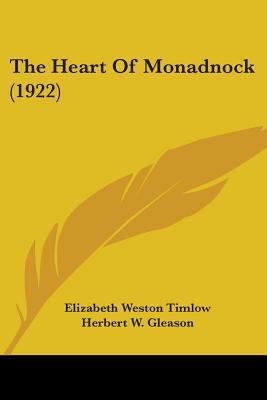 The Heart Of Monadnock (1922) 143728762X Book Cover