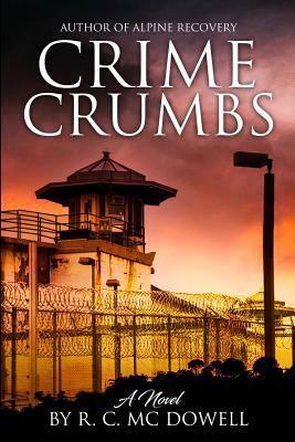 Crime Crumbs 1793131880 Book Cover