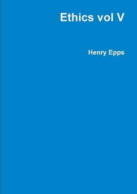 Ethics vol V 1300128968 Book Cover