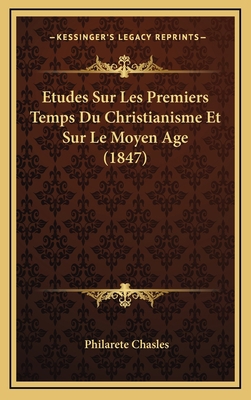 Etudes Sur Les Premiers Temps Du Christianisme ... [French] 1166875563 Book Cover