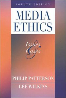 Media Ethics: Issues and Cases 0072373881 Book Cover