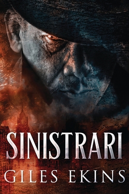 Sinistrari [Large Print] 4824110688 Book Cover