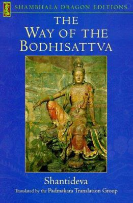 The Way of the Bodhisattva: A Translation of th... 1570622531 Book Cover