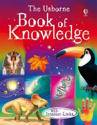 Usborne Book of Knowledge 1409527689 Book Cover