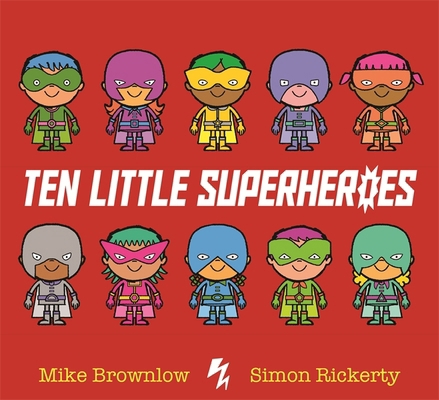 Ten Little Superheroes 1408346273 Book Cover