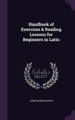 Handbook of Exercises & Reading Lessons for Beg... 1357953259 Book Cover