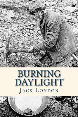 Burning Daylight 1535228687 Book Cover