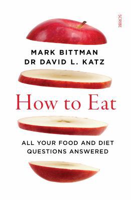 How to Eat 1922310174 Book Cover