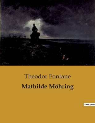 Mathilde Möhring [German] B0BW7ZL83R Book Cover