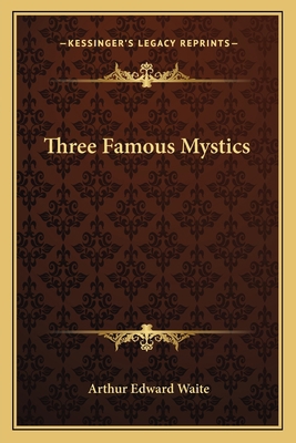 Three Famous Mystics 1162561254 Book Cover
