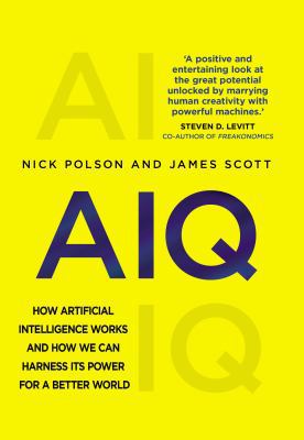 AIQ: How artificial intelligence works and how ... 0593079779 Book Cover