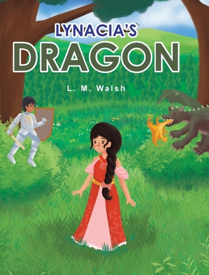 Lynacia's Dragon 1639616918 Book Cover