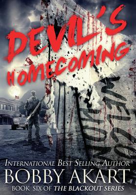 Devil's Homecoming: A Post-Apocalyptic EMP Surv... 0578489082 Book Cover