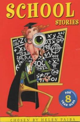 School Stories for Eight Year Olds 033048379X Book Cover