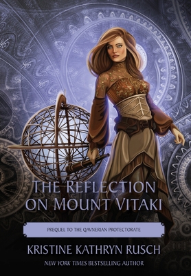 The Reflection on Mount Vitaki: Prequel to the ... 1561469785 Book Cover