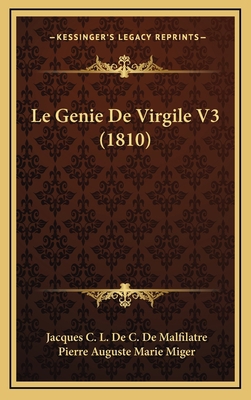 Le Genie de Virgile V3 (1810) [French] 1167971205 Book Cover