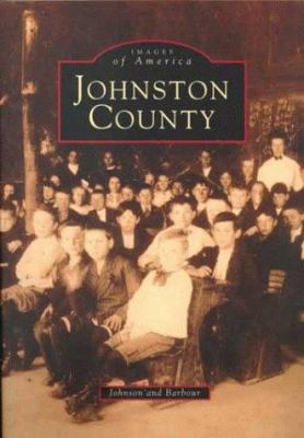 Johnston County   (NC)  (Images of America) 0752408178 Book Cover
