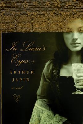 In Lucia's Eyes 1400044642 Book Cover