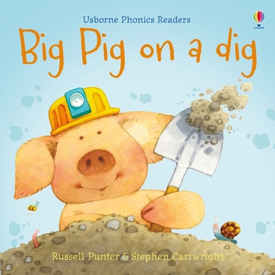 Big Pig on a dig            Book Cover