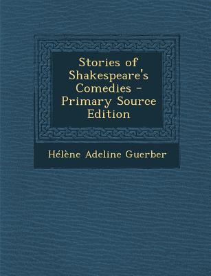 Stories of Shakespeare's Comedies 1289503389 Book Cover