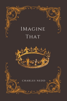 Imagine That B0CTB2TKMW Book Cover