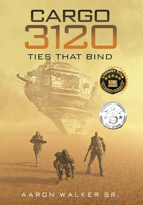 Cargo 3120: Ties that Bind 164961618X Book Cover