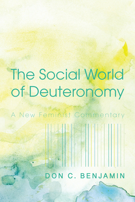 The Social World of Deuteronomy 1498228720 Book Cover